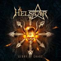 Helstar : Glory of Chaos